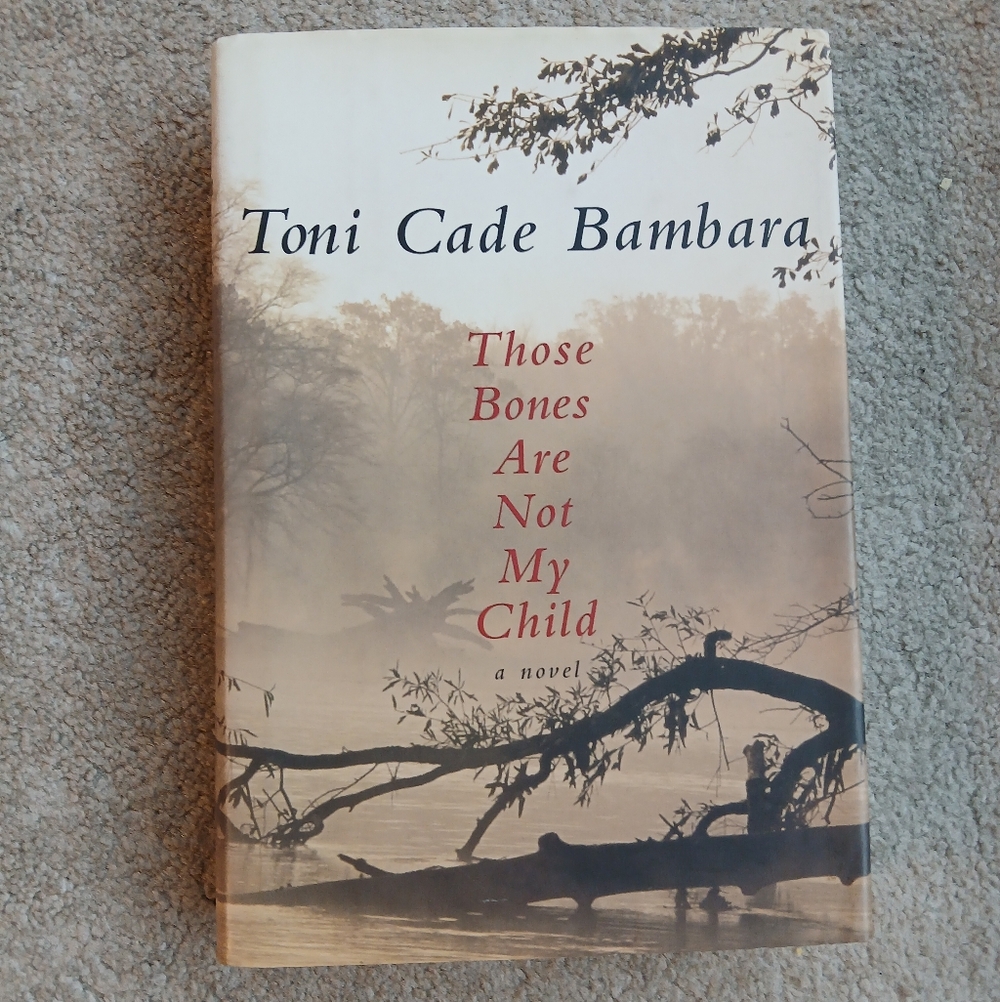 🤯2/$15 Those Bones Are Not My Child By Toni Cade Bambara Hardover Book